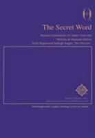 The Secret Word (Shahmaghsoudi) 0819173312 Book Cover