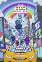A Bug Travels Far: Family Reunion B0DQSQLPFK Book Cover
