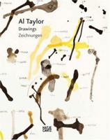 Al Taylor: Drawings/ Zeichnungen 3775718095 Book Cover