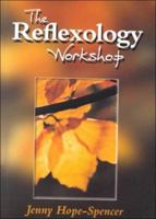 The Reflexology Workshop 1861262035 Book Cover