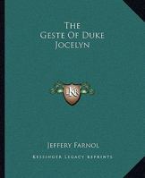 The Geste of Duke Jocelyn 198537479X Book Cover
