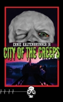 City of the Creeps 1989206735 Book Cover