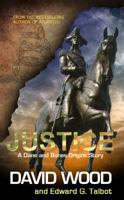 Justice: A Dane and Bones Origins Story 194009545X Book Cover
