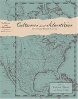 Cultures and Identities in Colonial British America 1421418460 Book Cover