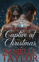 Captive at Christmas 1785209965 Book Cover
