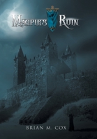 Magpie's Ruin 1664101896 Book Cover