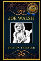 Joe Walsh: Legendary Rock Musician, the Original Anti-Anxiety Adult Coloring Book B08JB794P4 Book Cover