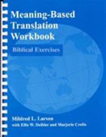 Meaning-Based Translation Workbook 0761809481 Book Cover