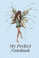 My Perfect Notebook: Journal School Notebook Sketchbook perfect for Drawing Writing and Painting; 110 Blank Pages 1673960073 Book Cover