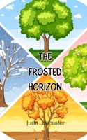 The Frosted Horizon 9916945020 Book Cover