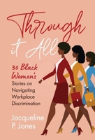 Through it All B0FDSZS5DV Book Cover