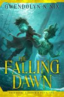 The Falling Dawn 1948929864 Book Cover