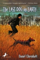 The Last Dog on Earth 0440419506 Book Cover