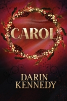 Carol 1943748012 Book Cover