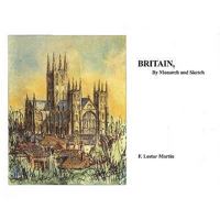 Britain, by Monarch and Sketch 0615193404 Book Cover