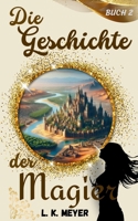 Die Geschichte der Magier (Die Geschichte der Ebenen) (German Edition) B0GCC2LD5Y Book Cover