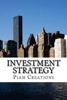 Investment Strategy: 2017-2020 1542439248 Book Cover