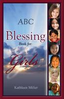 ABC Blessing Book for Girls 0982943598 Book Cover
