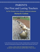 Parents, Our First and Lasting Teachers 0984477640 Book Cover