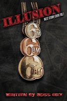 Illusion 0999726307 Book Cover