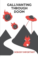 Gallivanting Through DOOM B095LB496Z Book Cover