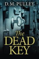 The Dead Key 1477820876 Book Cover