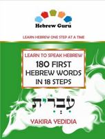Hebrew Guru 4: Speak Hebrew, 180 First Hebrew Words in 18 Steps for Everyday Conversations, Hebrew Made Easy for Kids and Adults: Master Everyday ... and Fluently, Book 4 (Hebrew Edition) 0991086066 Book Cover