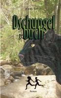 Dschungel gebucht (German Edition) 3753418242 Book Cover