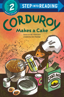 Corduroy Makes a Cake (Puffin Easy-to-Read) 0593432525 Book Cover