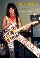 Tonechaser: Understanding Edward: My 26-Year Journey with Edward Van Halen B0H2BXKGXD Book Cover
