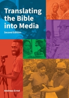 Translating the Bible into Media 1556715897 Book Cover