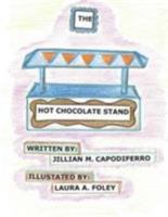 The Hot Chocolate Stand 1490781315 Book Cover