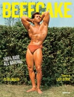 Beefcake: 100% Rare, All-Natural 0789329247 Book Cover
