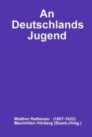 An Deutschlands Jugend 3000234071 Book Cover