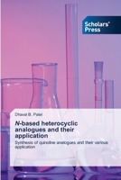 N-based heterocyclic analogues and their application 620552192X Book Cover