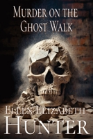 Murder On The Ghost Walk B0B5KV7GP2 Book Cover