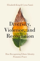 Diversity, Violence, and Recognition 0197509460 Book Cover