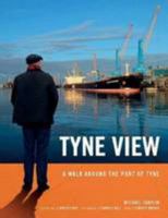 Tyne View 0956655165 Book Cover