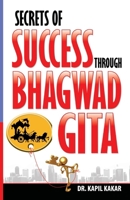 Secrets of Success Through Bhagwadgeeta 8128823914 Book Cover
