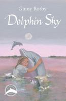 Dolphin Sky 0698116208 Book Cover