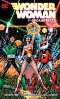 Wonder Woman by George Perez Vol. 3 1401278329 Book Cover