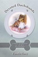 Devoted Dachshunds 1722281138 Book Cover