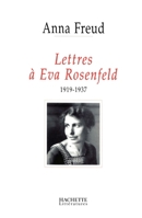 Lettres à Eva Rosenfeld (1919-1937) 201235727X Book Cover