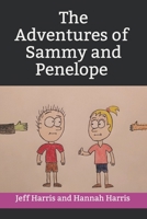 The Adventures of Sammy and Penelope B084QH2LKK Book Cover