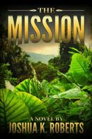 The Mission 0991375300 Book Cover