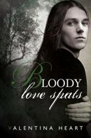 Bloody Love Spats 1627981373 Book Cover