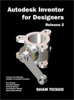 Autodesk Inventor for Designers Release 5 0966353714 Book Cover