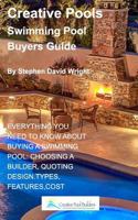 Creative Pools Swimming pool Buyers Guide: swimming pool,pools,spa,hot tub 138901780X Book Cover