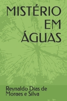 Mistério Em Águas B0B3S8F8WN Book Cover