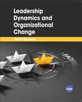 Leadership Dynamics and Organizational Change 1779568711 Book Cover